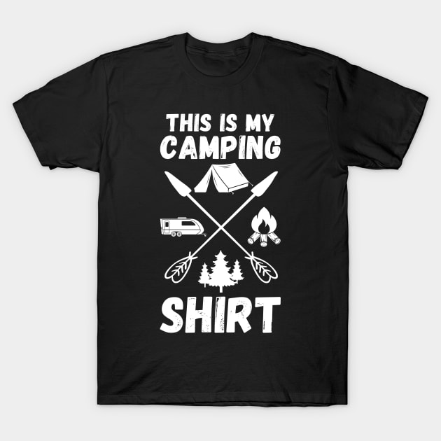 This Is My Camping Shirt Camping Trailer Camper Van T-Shirt by DragonTees